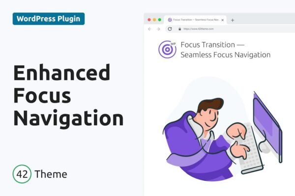 Enhance Focus Transitions in WordPress